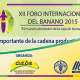 2015 XII Foro Internacional del Banano 2015